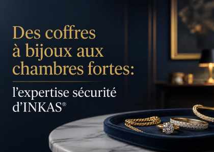 expertise sécurité d'INKAS®