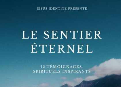 Le sentier éternel - livre de jésus identité