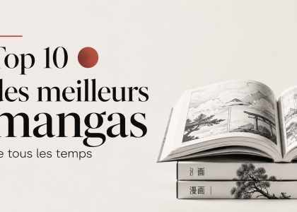 meilleurs mangas de tous les temps