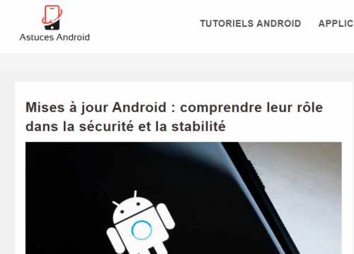 Tutoriels et actualistés pour les smartphones et tablettes sous Android