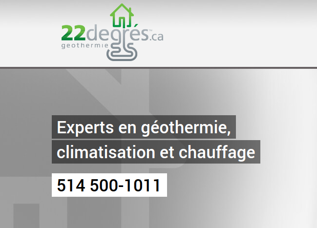 22degrés, géothermie, chauffage, climatisation Montréal