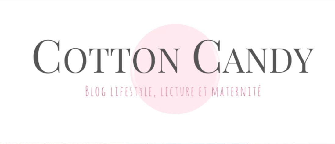 Cotton Candy blog lifestyle lecture et maternité