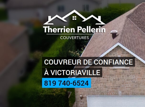 couvreurs Victoriaville - experts en toiture 