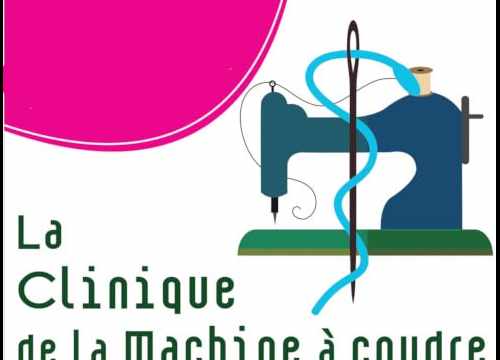 La Clinique de la machine à coudre, réparation et entretien