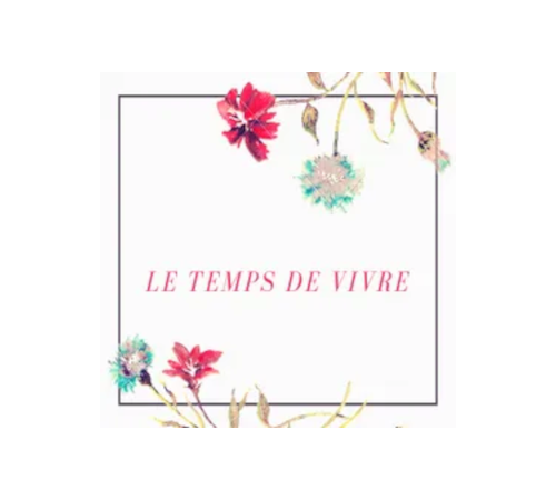 Le temps de vivre