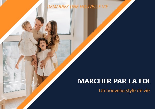 Une vie heureuse et épanouie dans la marche avec foi.