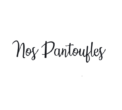 Nos Pantoufles