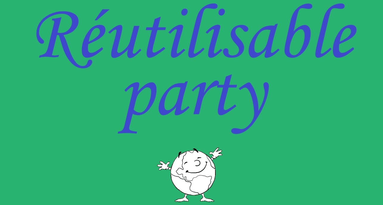reutilisable party 