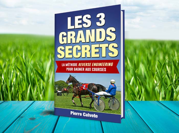 Les 3 Grands Secrets pour Gagner aux Paris Hippiques