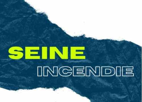 seine incendie