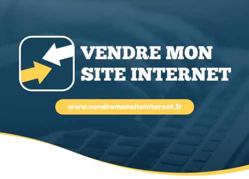 Vendre mon site internet - Plateforme de vente sans commission