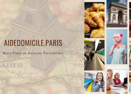 aidedomicile.paris Bons plans astuces Paris