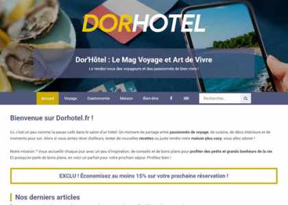 Dorhotel.fr - Blog voyage, cuisine, maison et bien-être