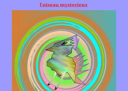 L'oiseau mystérieux Fayek fantaisy