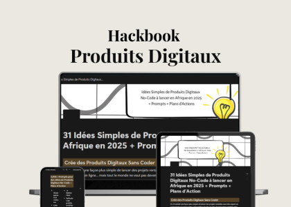 présentation d'un Hackbook pour produits digitaux réalistes et pratiques à lancer et vendre en 2025