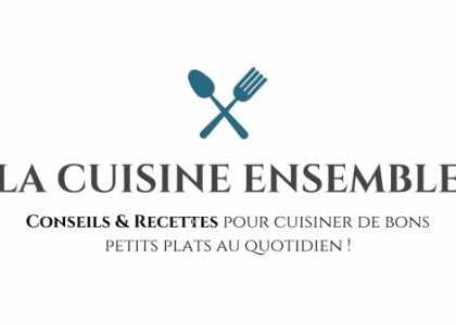 La cuisine ensemble : recettes et idées