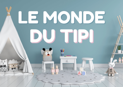 Le Monde Du Tipi