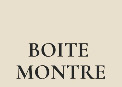 Boite Montre
