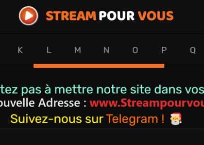 Streampourvous.dev 2024 : Nouvelle adresse streampourvous