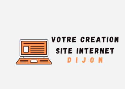 Votrecreationsiteinternetdijon